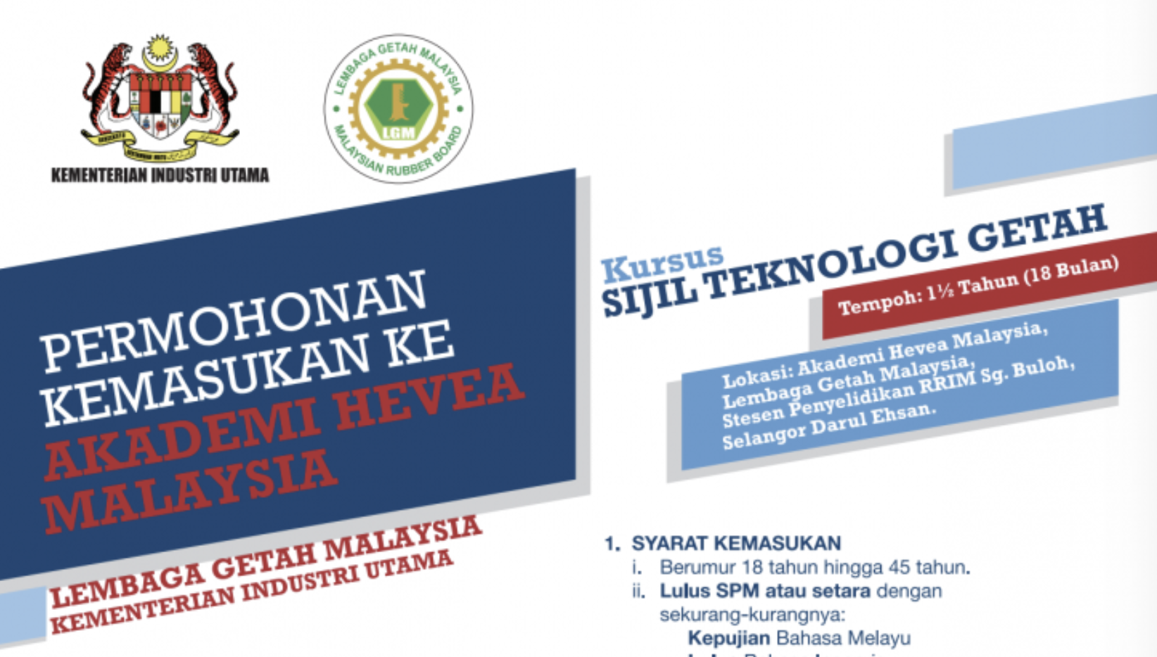 Pengambilan Program Sijil Teknologi Getah (STG) 2019 Untuk Lepasan SPM