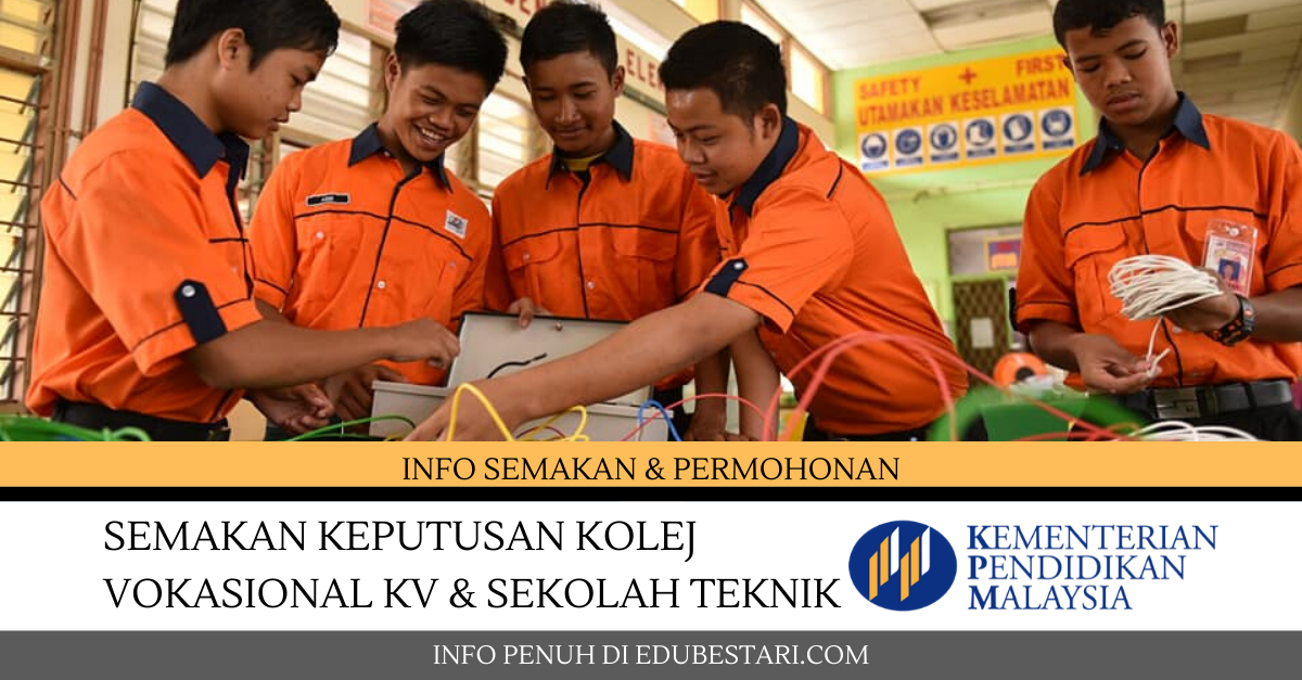 Semakan Keputusan Kolej Vokasional KV dan Sekolah Teknik SMT