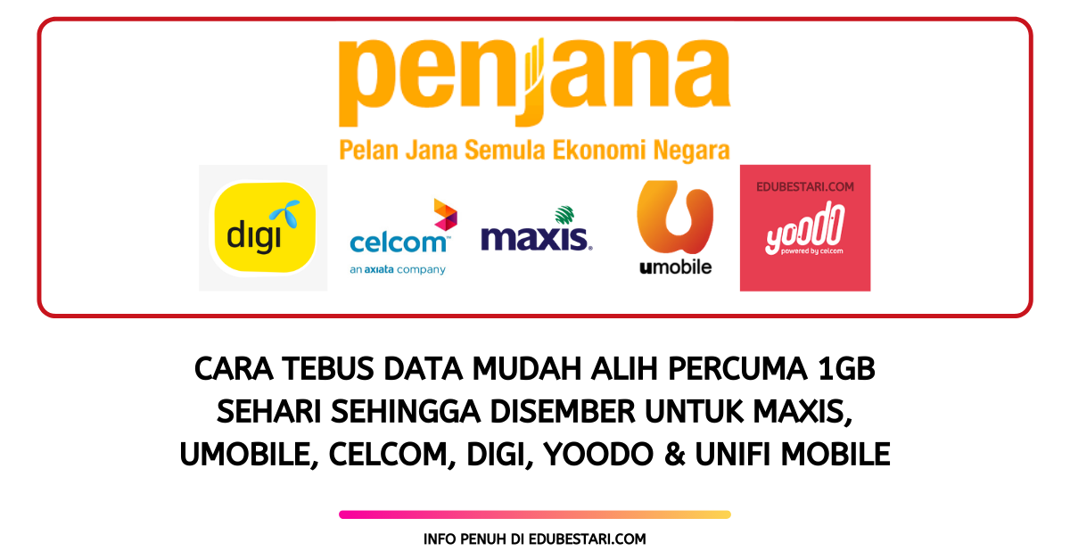 Cara Tebus Data Internet Percuma Maxis, UMobile, Celcom, Digi, YooDo & Unifi Mobile Sehingga 31 Disember