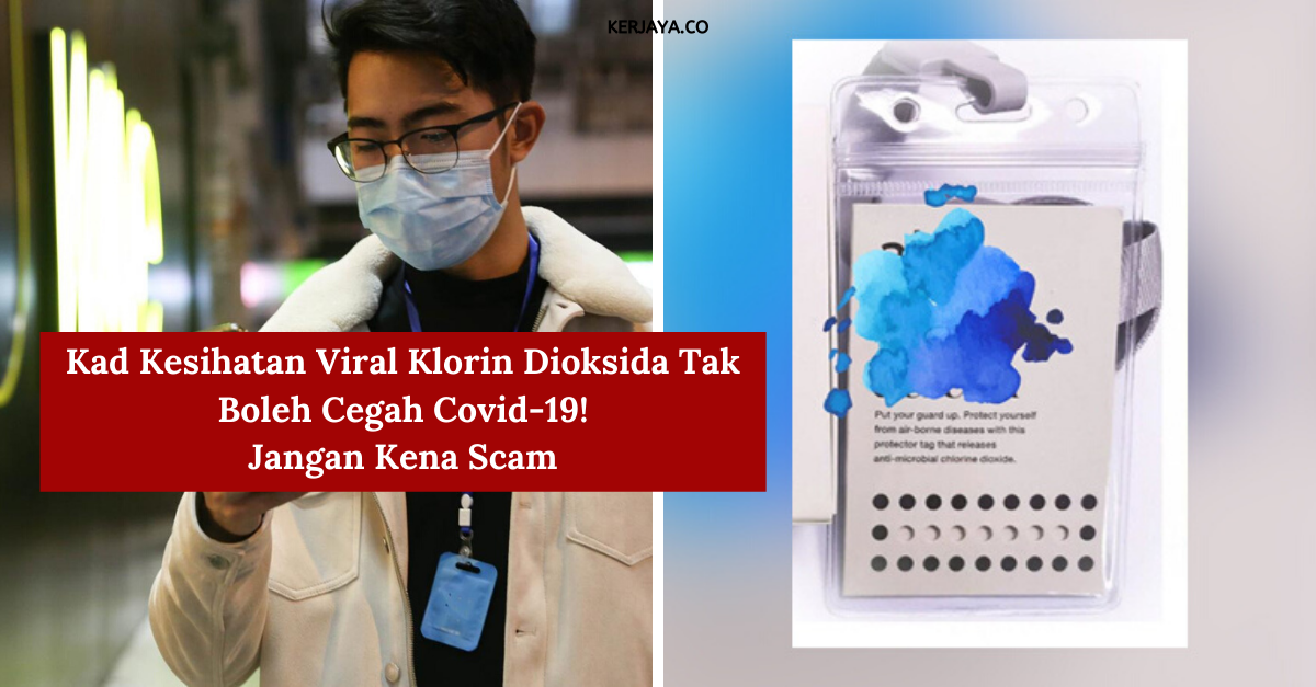 Kad Kesihatan Viral Klorin Dioksida Tak Boleh Cegah Covid-19, Jangan Kena Scam. Ini Sebabnya