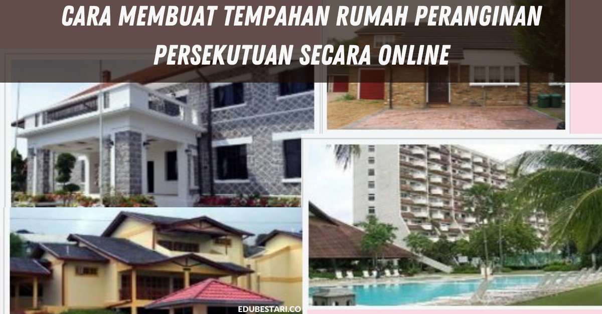 Cara Membuat Tempahan Rumah Peranginan Persekutuan Secara Online (1)