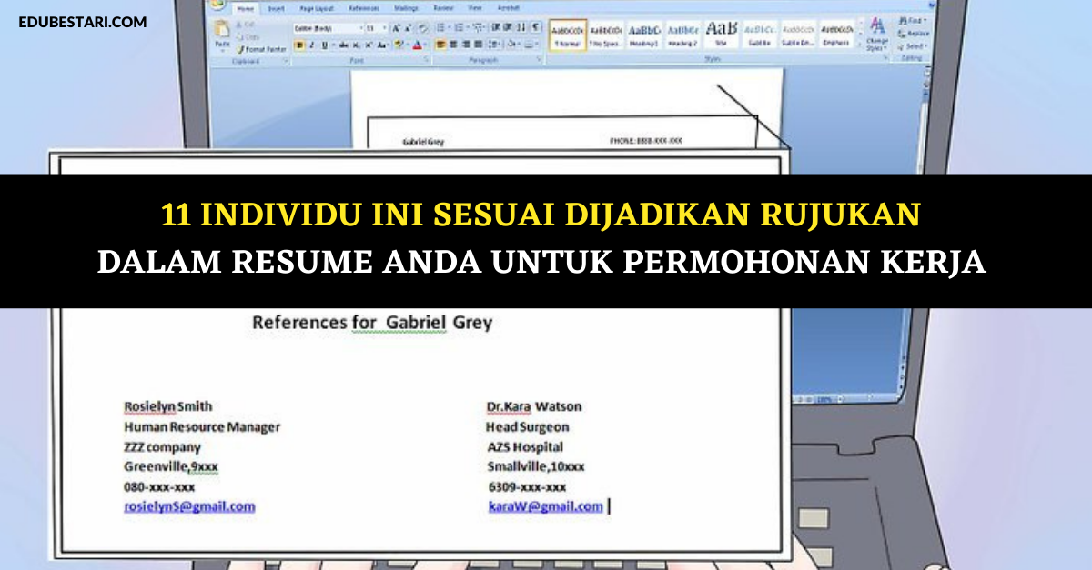11 Individu Ini Sesuai Dijadikan Rujukan Dalam Resume Anda Untuk Permohonan Kerja 1