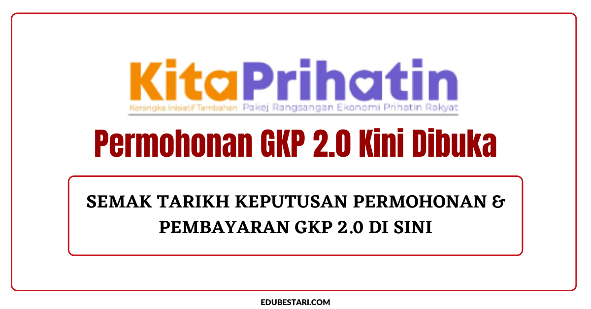 Permohonan GKP 2.0 Kini Dibuka,