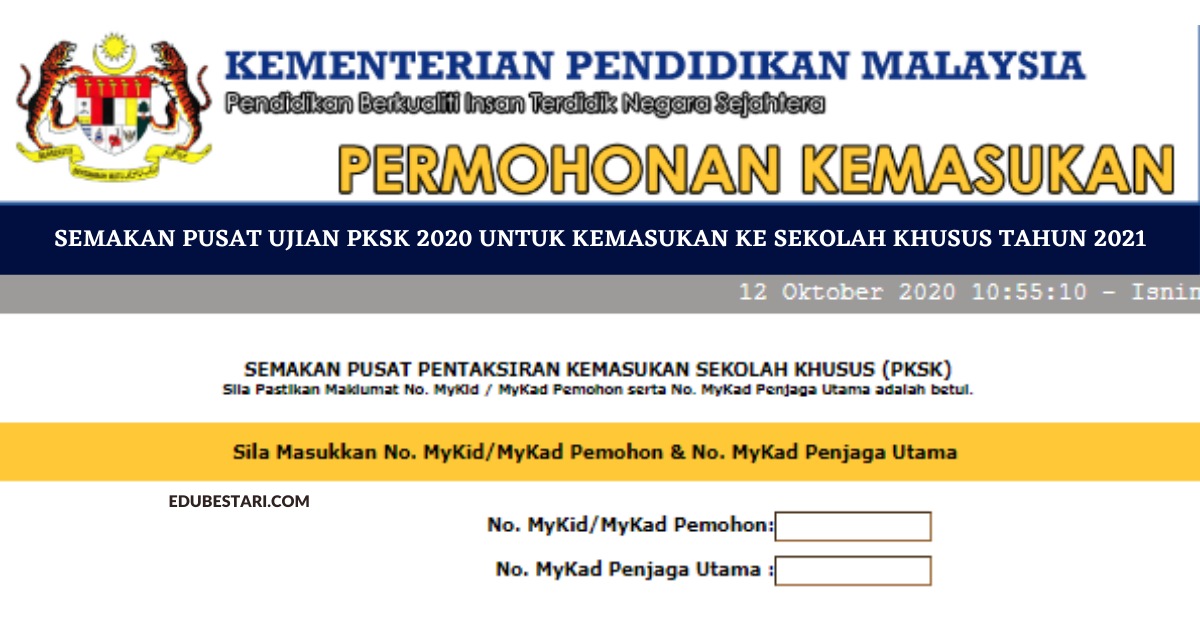 Semakan Pusat Ujian PKSK 2020 Untuk Kemasukan Ke Sekolah Khusus Tahun 2021