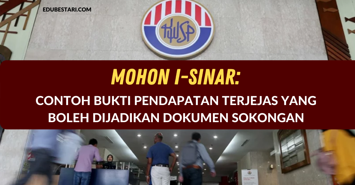 Mohon i-Sinar: Contoh Bukti Pendapatan Terjejas Yang Boleh Dijadikan Dokumen Sokongan 