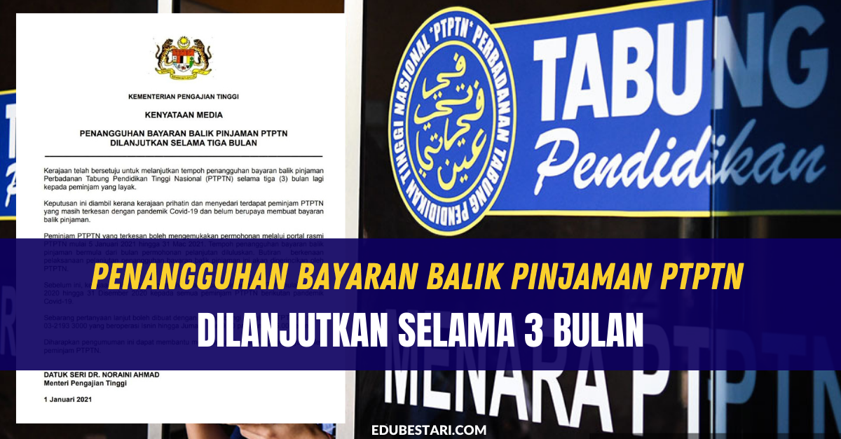 Penangguhan Bayaran Balik Pinjaman PTPTN Dilanjutkan Selama 3 Bulan