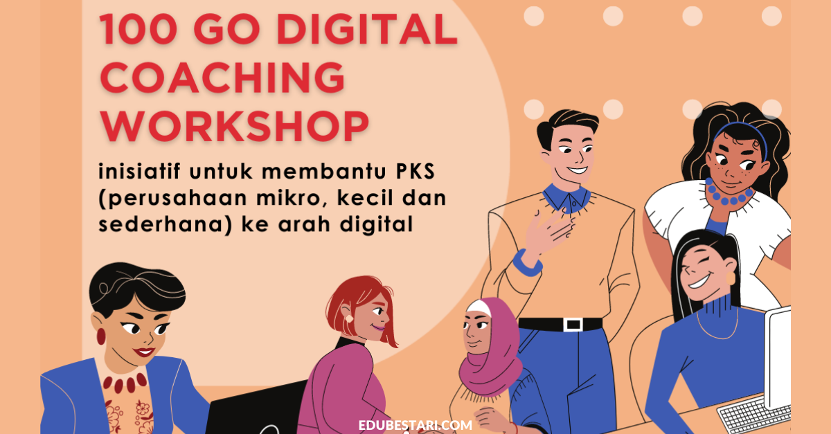 100 Go Digital Workshop MDEC: Inisiatif Bantu PKS Ke Arah Perniagaan Digital
