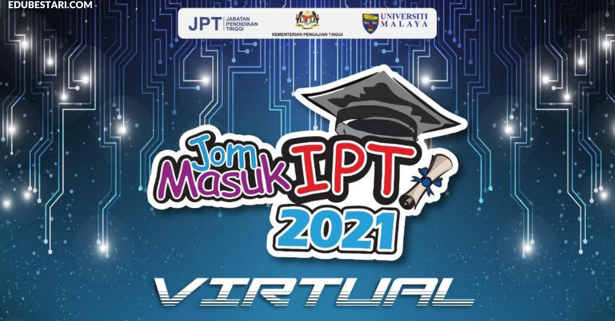 Pelaksaaan Program Jom Masuk IPT Virtual 2021 Untuk Lepasan SPM & STPM