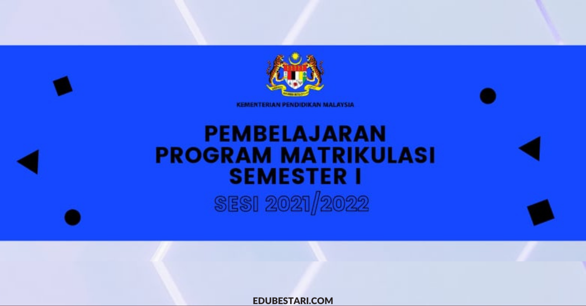 Kaedah Pelaksanaan PdPR Program Matrikulasi KPM Semester 1 2021/2022 Mulai 28 Julai 