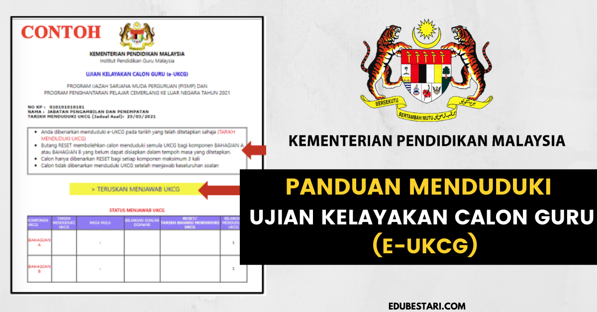 Panduan Menduduki Ujian kelayakan Calon Guru (e-UKCG) KPM 2021