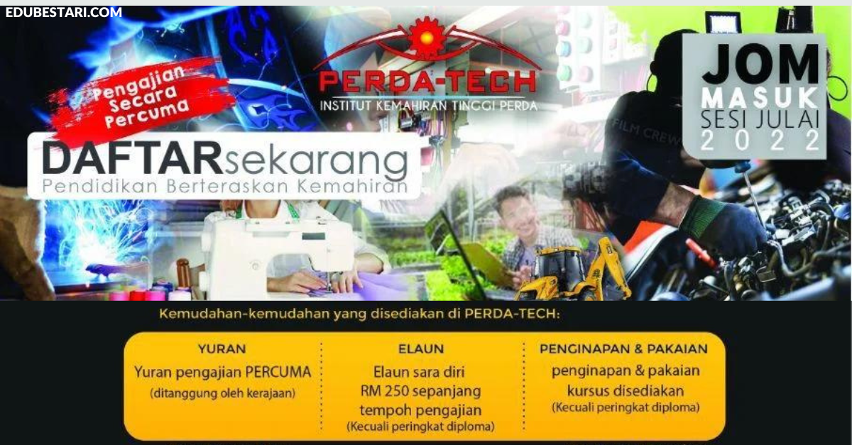 Tawaran Pengajian Sijil & Diploma Di Institut Kemahiran Tinggi PERDA Secara Percuma, Elaun RM250 Sebulan Diberi