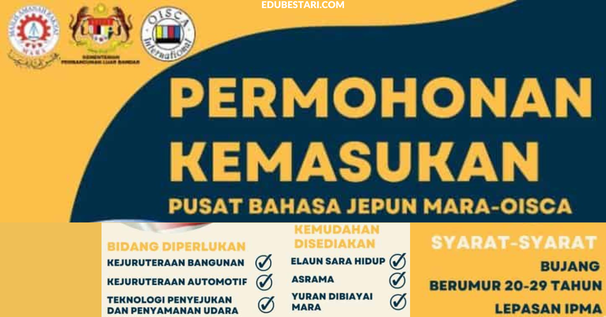 Permohonan Kemasukan Ke Pusat Bahasa Jepun – OISCA Tajaan Penuh MARA