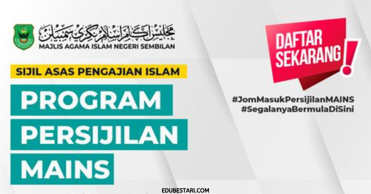 Pengambilan Pelajar Program Persijilan MAINS Dibuka Bagi Sesi Februari 2023