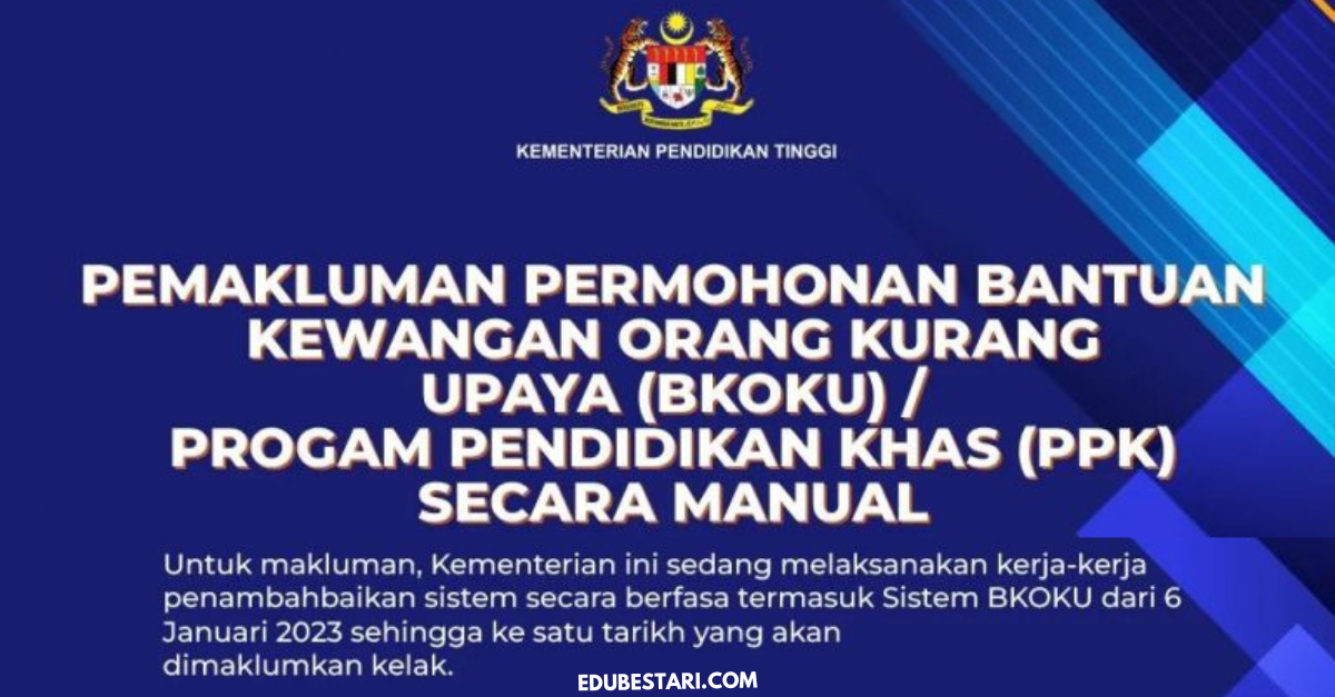 Permohonan Bantuan Kewangan Orang Kurang Upaya (BKOKU)/ Program Pendidikan Khas Secara Manual