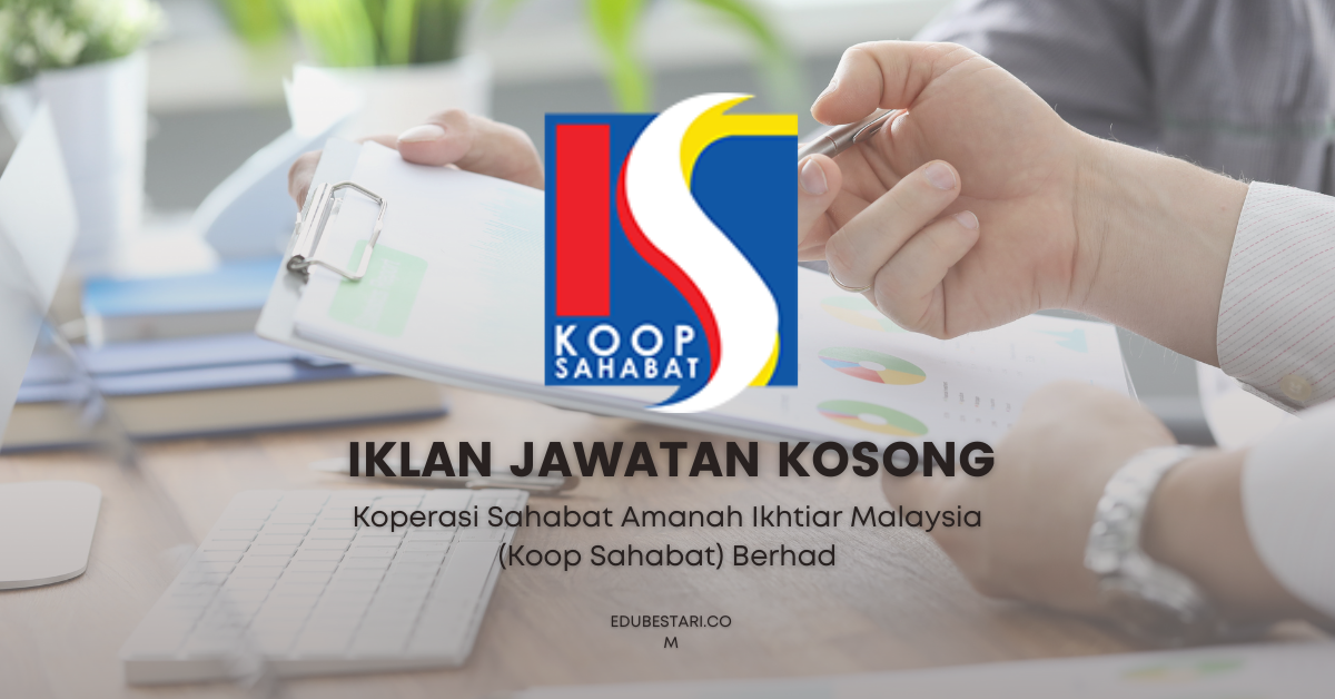 Cara Mohon Jawatan Credit Admin, Penilai Emas & Teller di Koperasi Sahabat Amanah Ikhtiar Malaysia Beserta Contoh Email