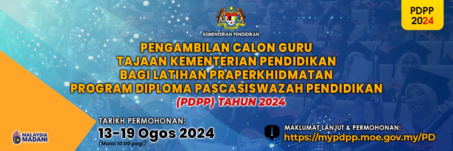 Peluang Menjadi Guru: Sertai Program Diploma Pascasiswazah Pendidikan (PDPP) 2024 di Bawah Kementerian Pendidikan