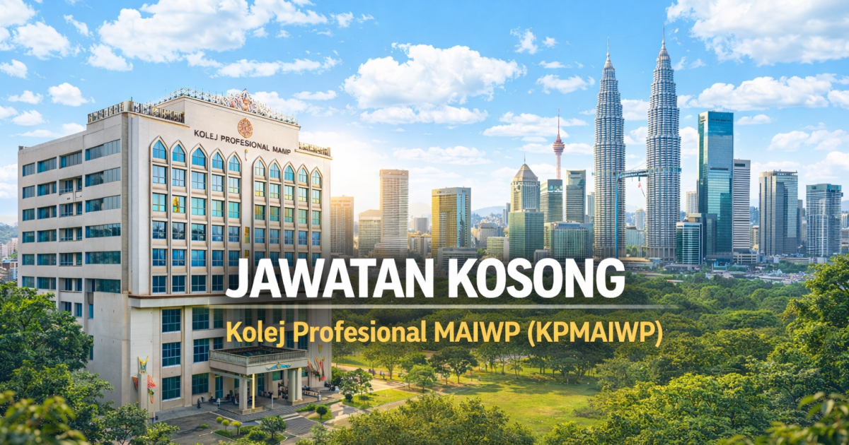 Jawatan Kosong Pensyarah Sains Kesihatan KPMAIWP 2026 (Kuala Lumpur) – Mohon Sebelum 12 April