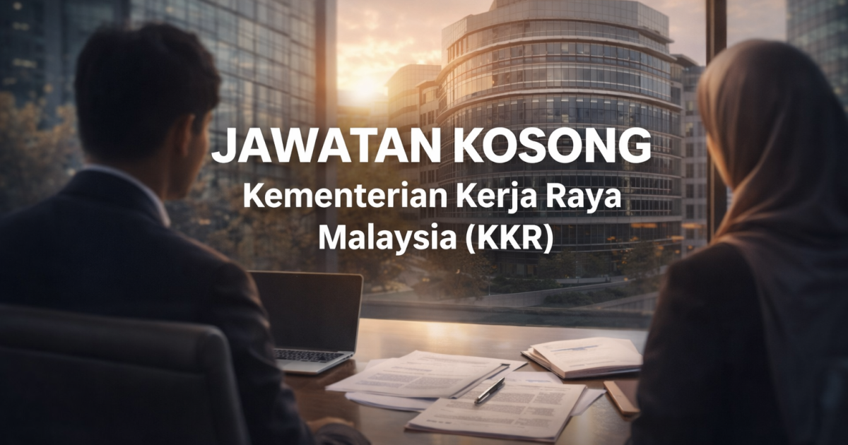 Jawatan Kosong Personel MySTEP Kementerian Kerja Raya (KKR) 2026 – Pegawai Media Sosial & Kandungan Kreatif