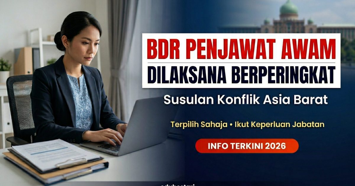 Penjawat Awam Boleh Bekerja Dari Rumah (BDR) Secara Berperingkat – Ini Penjelasan Terkini 2026