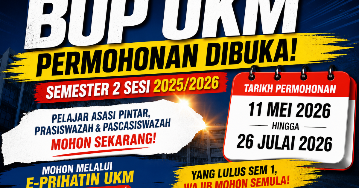 Bantuan Umum Pelajaran (BUP) UKM Dibuka! Ini Cara Mohon & Syarat Lengkap Semester 2 2025/2026