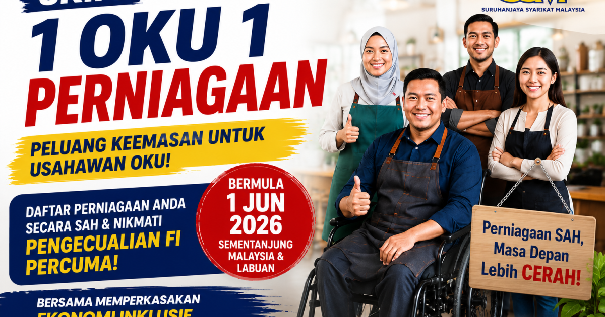Skim 1 OKU 1 Perniagaan SSM 2026: Peluang Daftar Perniagaan Percuma Untuk Usahawan OKU